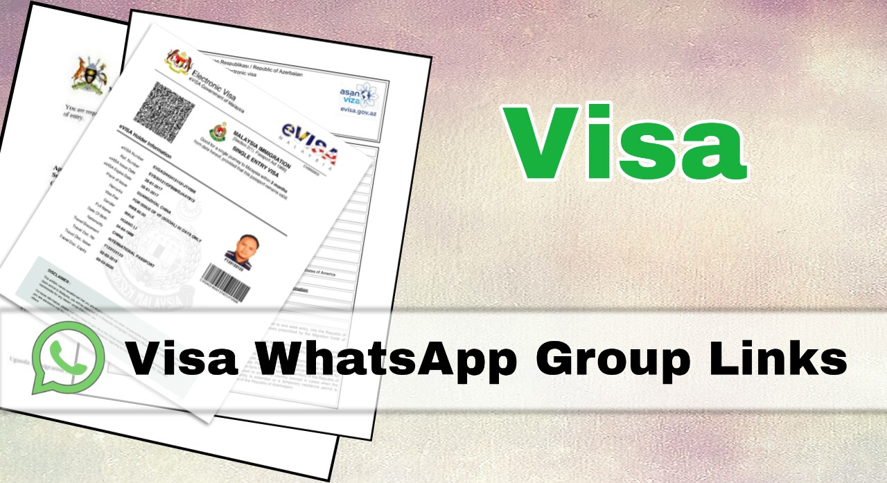 Visa WhatsApp Group Links