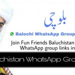 Balochistan WhatsApp Group Links