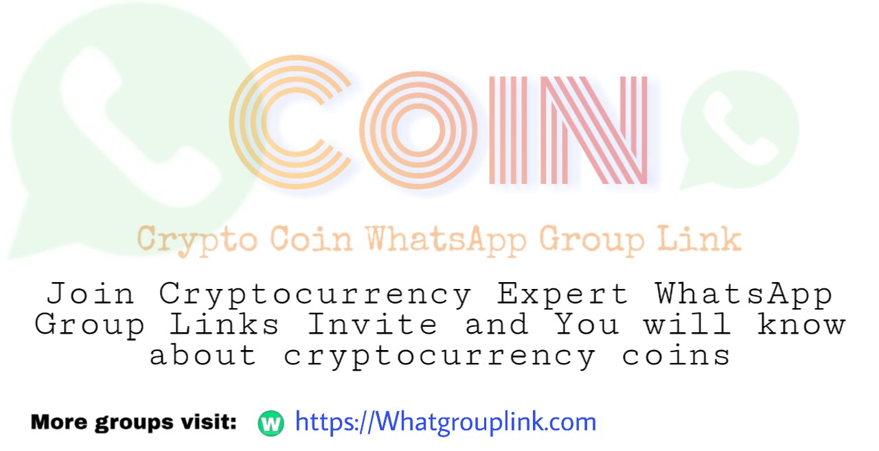 Coin WhatsApp Group Links 2021