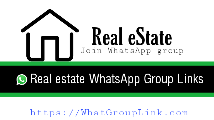 Real eState WhatsApp Group Link